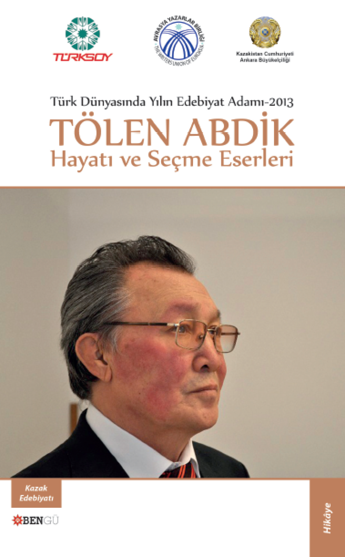 Tölen ABDİK: Hayatı ve Seçme Eserleri