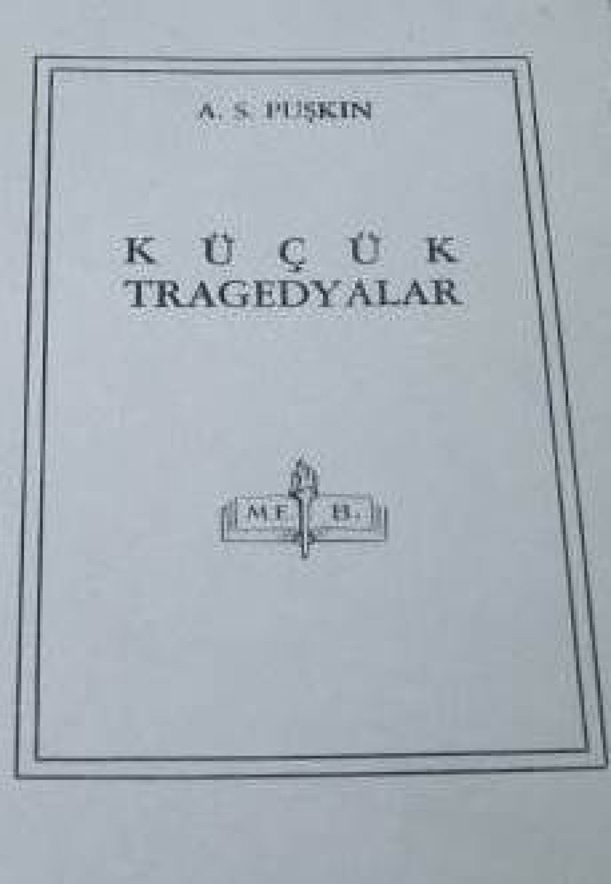 Küçük Tragedyalar