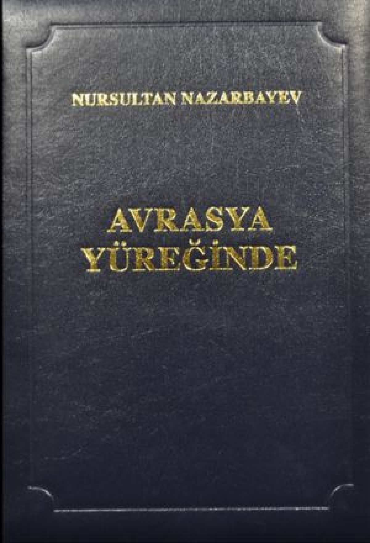 Avrasya Yüreğinde