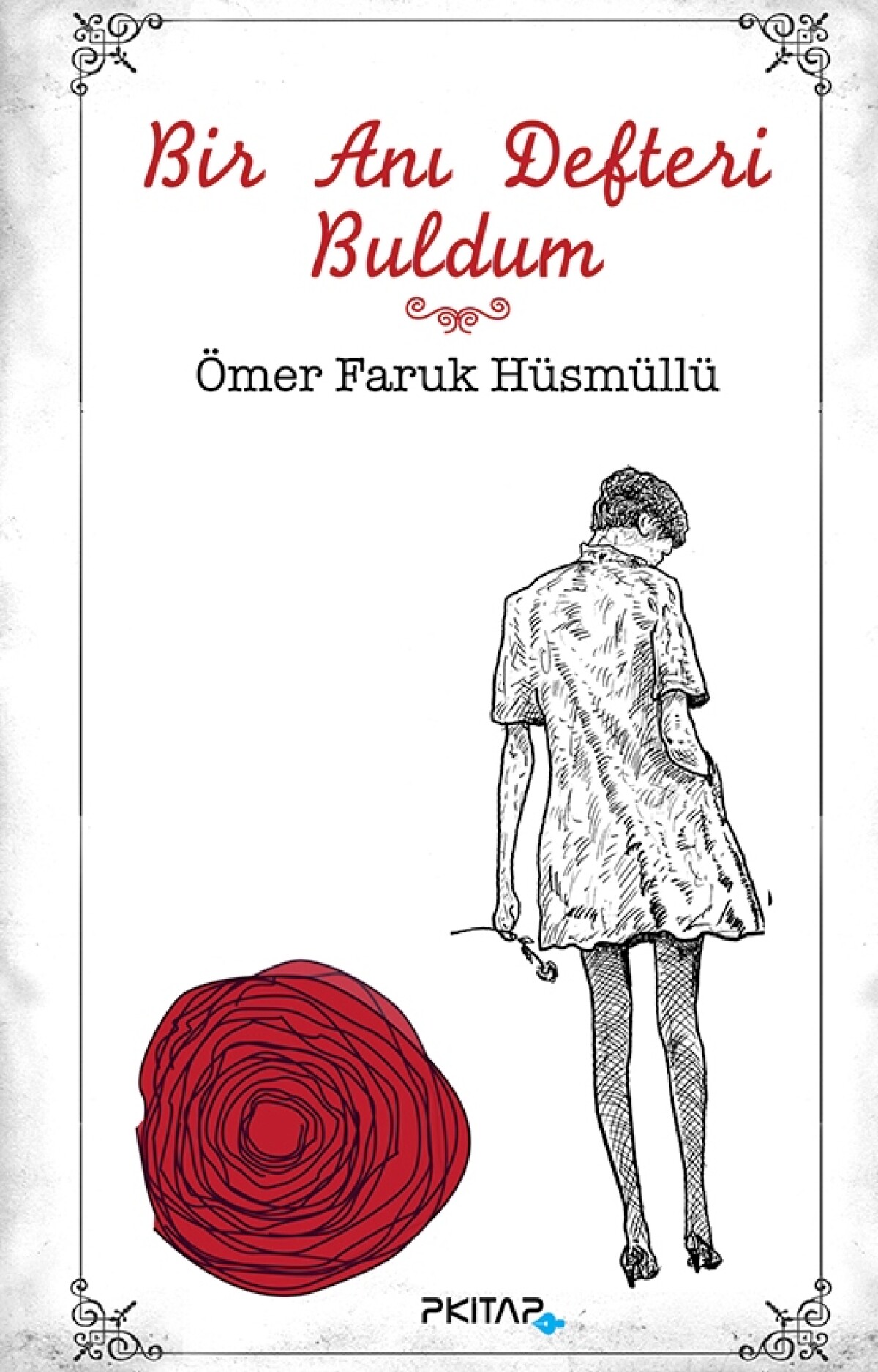 Bir Anı Defteri Buldum