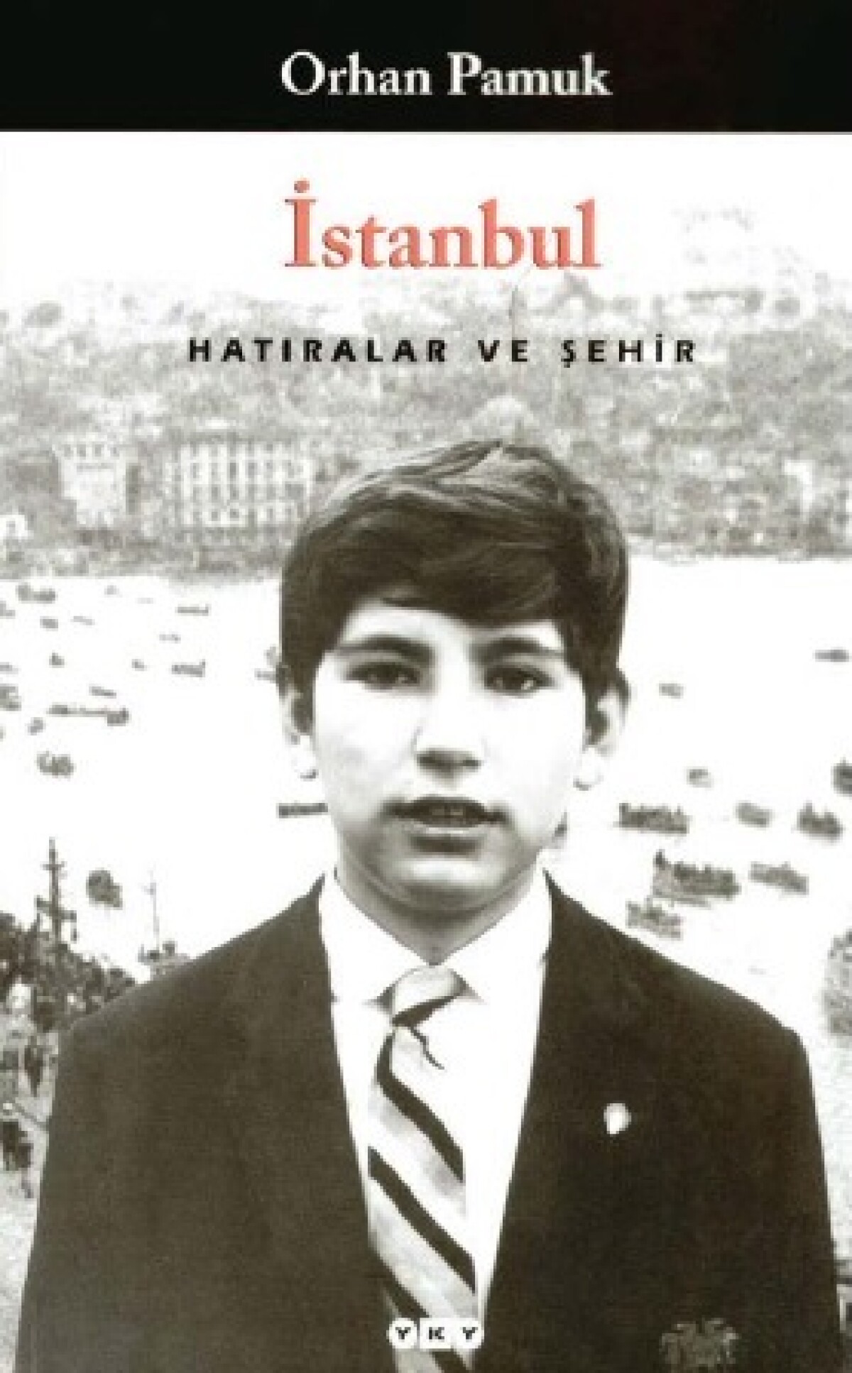 İstanbul - Hatıralar ve Şehir
