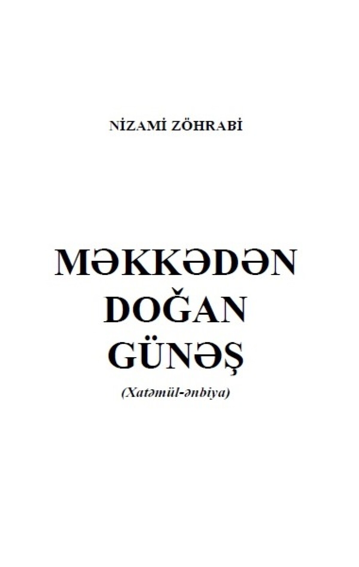 Mәkkәdәn Doğan Günәş