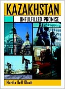 Kazakhstan: Unfulfilled Promise 