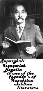 Saparghali Isqaquly Begaly is one of the founder's of Kazakstan children literature.jpg Saparghali Isqaquly Begaly is one of the founder's of Kazakstan children literature.jpg